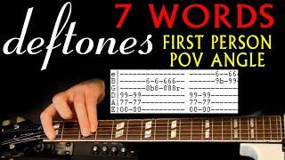 Deftones 7 Words POV Guitar Lesson  Guitar Tabs  Tab Tutorial  Guitar Chords  Guitar Cover