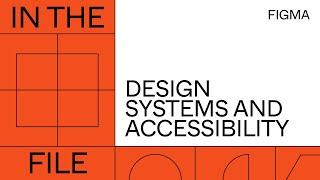 In the file Design Systems and Accessibility  Figma