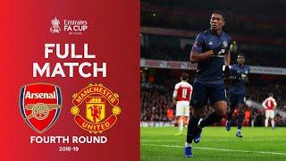 FULL MATCH  Arsenal v Manchester United  Emirates FA Cup Fourth Round 2018-19