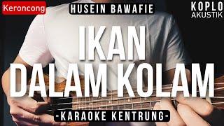 Ikan Dalam Kolam - Happy Asmara KARAOKE KENTRUNG + BASS