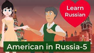 American in Russia Learning cartoon. Episode five. Learn Russian