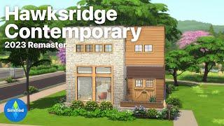 Hawksridge Contemporary 2023 Remaster  The Sims 4 Speed Build