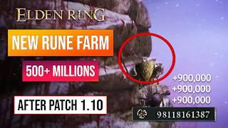 Elden Ring Rune Farm  After Patch 1.10 500+ Million Rune Get Overpowered Before DLC