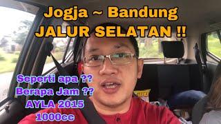 ‼️PERJALANAN JOGJA KE BANDUNG VIA JALUR SELATAN ‼️