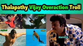 Thalapathy Vijay Overaction Troll  K.K.420