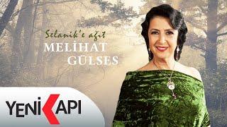 Melihat Gülses - Mendilimin Yeşili Official  Video