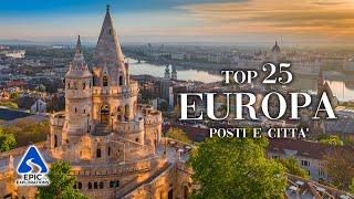 Europe Top 25 Cities and Places to Visit  4K Travel Guide