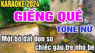 Giếng quê Karaoke Tone Nữ Nhạc Sống gia huy karaoke