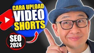 CARA UPLOAD video short di youtube TERBARU 2024 Tutorial YOUTUBER PEMULA