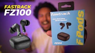 Fastrack FPods FZ100 Review  Music & Gaming