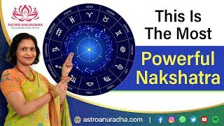 Most Powerful Nakshatra  anuradha sharda  nakshatra astrology 