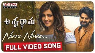 Ninne Ninne Full Video Song  Aswathama Movie  Naga Shaurya  Mehreen  Sricharan Pakala