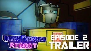 Transformers Reboot - ep 2 Trailer