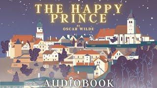 The Happy Prince by Oscar Wilde - Full Audiobook  Bedtime Stories