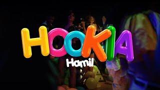 Hamil - Hookia Video Oficial