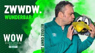 Zeiglers wunderbare Welt des Werders  WOW  SV Werder Bremen