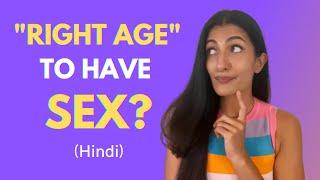 What is the RIGHT AGE to Have Sex? HINDI  Leeza Mangaldas