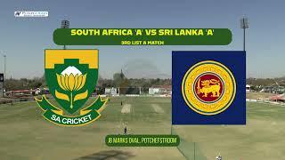 Live Cricket  South Africa A vs Sri Lanka A  3rd Unofficial ODI