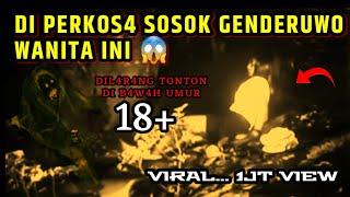 RITUAL PESUGIHAN  PERKOS4 SOSOK GENDERUWO XX