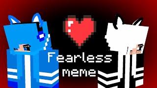 Fearless Meme minecraft 3 