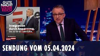 Gute Nacht Österreich mit Peter Klien vom 05.04.2024