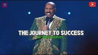 THE JOURNEY TO SUCCESS By STEVE HARVEY  The Best motivation for 2020