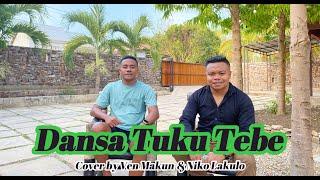 Dansa TUKU TEBE - Ven Makun & Niko Lakulo  Cover