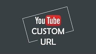 How To Claim YouTube Custom URL For Your Channel Easily