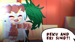 Deku and eri sing River?  not original  BNHA  MHA  Gcmv