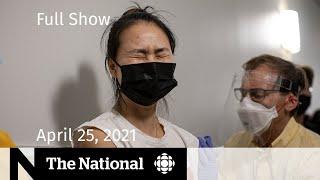 CBC News The National  Targeting vaccines N.S. cracks down  April 25 2021