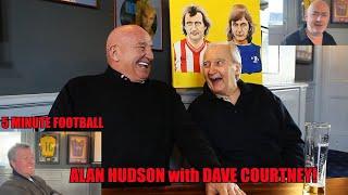 Getting Dusty Springfield Pregnant - Alan Hudson with Dave Courtney - 5 Minute Football