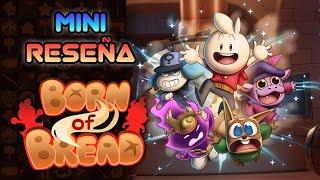 Mini Reseña Born of Bread - La divertida historia de un golem de harina  3GB