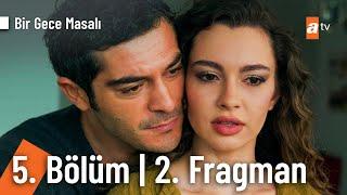 Bir Gece Masalı 5. Bölüm 2.Fragman   Mahir bizim başımız belada @Birgecemasali