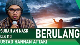 QS 110 Hafalan Surat An Nasr - Ustad Hanan Attaki