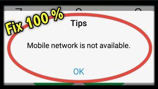 Mobile Network Not Available  Mobile Network Not Available Problem Solution