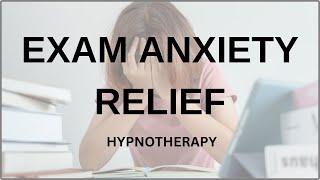 Exam Anxiety Relief Hypnotherapy Session