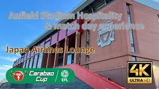 Travel Anfield Stadium Japan Airlines lounge hospitality review and matchday experience4K report