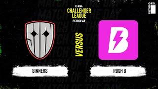 Sinners vs. RUSH B - ESL Challenger League S48 - EU