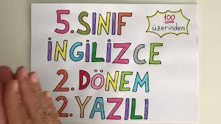 5. Sınıf İngilizce 2. Dönem 2. Yazılı