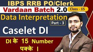 Data Interpretation Caselet DI For Bank Exam  Caselet DI For IBPS RRB PO Clerk Vrdaan2.0 Batch