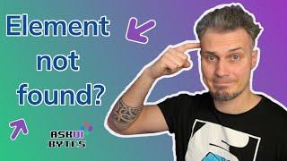 How to Resolve Element Not Found Error - askui bytes E03