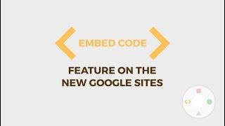 New Google Sites Gadgets Tour - Embed HTML CSS Javascript