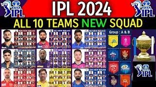 IPL 2024 - All 10 Team New Squad  All Teams Squad Indian Premier League IPL 2024  IPL 2024 Squad 