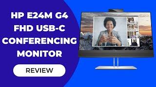 HP E24m G4 The Perfect USB-C Conferencing Monitor? Review