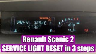 TUTORIAL How to reset service light  message Oelwechsel faellig Oil change due Renault Scenic 2