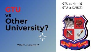 GTU vs Other University  Which is better