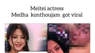 Meitei actress Medha Konthoujam viral videoMeitei oktabi sa