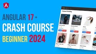 Angular Crash Course 2024 for Beginners