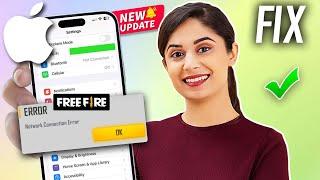 How to Fix Network Connection Error on Free Fire on iPhone 2024  FF No Internet Connection on iOS