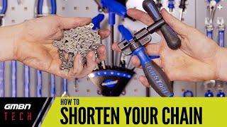 How To Shorten The Chain On Your Mountain Bike